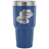 Gym Climbing Class Travel Mug 30 oz Stainless Steel Tumbler