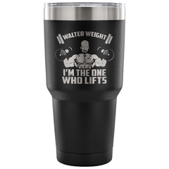 Gym Insulated Coffee Travel Mug The One Who Lifts 30 oz Stainless Steel Tumbler