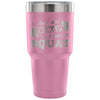 Gym Squats Travel Mug I Dont Need Therapy Just 30 oz Stainless Steel Tumbler