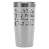 Gym Travel Mug Dont Talk To Me Im Working Out 20oz Stainless Steel Tumbler