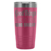 Gym Travel Mug Good Things Come To Those Who Sweat 20oz Stainless Steel Tumbler