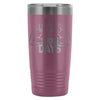 Gym Travel Mug I Dont Have Weekdays Only 20oz Stainless Steel Tumbler