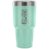 Gym Travel Mug Love Suffering The Day After Squats 30 oz Stainless Steel Tumbler