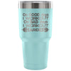 Gym Travel Mug On Good Days I Workout 30 oz Stainless Steel Tumbler