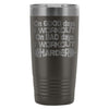 Gym Travel Mug On Good Days I Workout On Bad Days 20oz Stainless Steel Tumbler