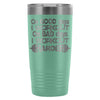 Gym Travel Mug On Good Days I Workout On Bad Days 20oz Stainless Steel Tumbler