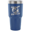 Gym Weightlifting Travel Mug Shut Up And Bench 30 oz Stainless Steel Tumbler