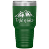 Hiking Camping Tumbler Take A Hike Laser Etched 30oz Stainless Steel Tumbler