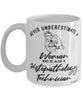 Histopathology Technician Mug Never Underestimate A Woman Who Is Also A Histopathology Tech Coffee Cup White