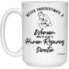Human Resources Director Mug Never Underestimate A Woman Who Is Also A Human Resources Director Coffee Cup 15oz White 21504