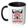 Hunting Not Hobby Its A Post Apocalyptic Survival White 11oz Accent Coffee Mugs