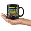 Husband Mug I May Not Be Rich Famous But I Have Sexy Wife 11oz Black Coffee Mugs