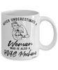 HVAC Mechanic Mug Never Underestimate A Woman Who Is Also A HVAC Mechanic Coffee Cup White