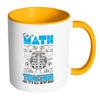 Im A Math Teacher Yes Is All In My Head White 11oz Accent Coffee Mugs