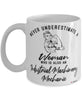 Industrial Machinery Mechanic Mug Never Underestimate A Woman Who Is Also An Industrial Machinery Mechanic Coffee Cup White