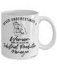 Industrial Production Manager Mug Never Underestimate A Woman Who Is Also An Industrial Production Manager Coffee Cup White