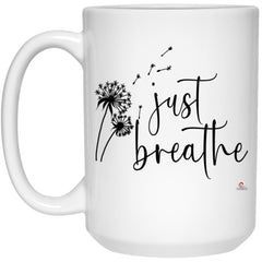 Inspirational Mindful Gardener Mug Dandelion Just Breathe Coffee Cup 15oz White 21504 odt