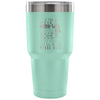 Inspirational Travel Mug It Is Far Better To Be 30 oz Stainless Steel Tumbler