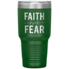 Inspirational Tumbler Faith Over Fear Laser Etched 30oz Stainless Steel Tumbler