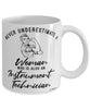 Instrument Technician Mug Never Underestimate A Woman Who Is Also An Instrument Tech Coffee Cup White