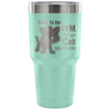 Insulated Coffee Gym Travel Mug My Cat Needs Me 30 oz Stainless Steel Tumbler