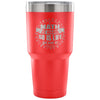 Insulated Coffee Travel Mug Math Is Hard So Is Life 30 oz Stainless Steel Tumbler