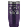 Insulated Yoga Coffee Travel Mug Dont Need Therapy 20oz Stainless Steel Tumbler