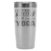 Insulated Yoga Coffee Travel Mug Dont Need Therapy 20oz Stainless Steel Tumbler