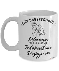 Interaction Designer Mug Never Underestimate A Woman Who Is Also An IxD Coffee Cup White