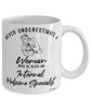 Internal Medicine Specialist Mug Never Underestimate A Woman Who Is Also An Internal Medicine Specialist Coffee Cup White