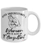 IT Consultant Mug Never Underestimate A Woman Who Is Also An IT Consultant Coffee Cup White