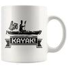 Kayaking Mug Lets Kayak 11oz White Coffee Mugs