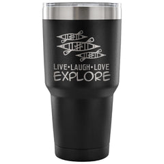 Kayaking Travel Mug Live Laugh Love Explore 30 oz Stainless Steel Tumbler