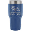 Kayaking Travel Mug Live Laugh Love Explore 30 oz Stainless Steel Tumbler