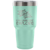 Kayaking Travel Mug Live Laugh Love Explore 30 oz Stainless Steel Tumbler