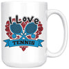 Lawn Tennis Mug I Love Tennis 15oz White Coffee Mugs
