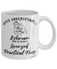 Licensed Practical Nurse Mug Never Underestimate A Woman Who Is Also A LPN Coffee Cup White