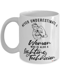 Lighting Technician Mug Never Underestimate A Woman Who Is Also A Lighting Tech Coffee Cup White