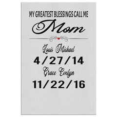 Louisd Personalized Mothers Day Gift Canvas Print My Greatest Blessings Call Me Mom