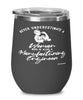 Manufacturing Engineer Wine Glass Never Underestimate A Woman Who Is Also A Manufacturing Engineer 12oz Stainless Steel Black