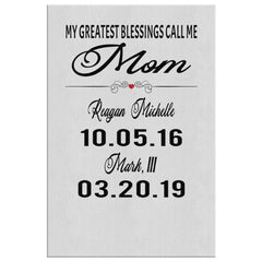 Mark R Jr Personalized Mothers Day Gift Canvas Print My Greatest Blessings Call Me Mom