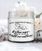 Mathematician Candle Never Underestimate A Woman Who Is Also A Mathematician 9oz Vanilla Scented Candles Soy Wax