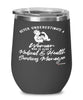 Medical Health Services Manager Wine Glass Never Underestimate A Woman Who Is Also A Medical Health Services Manager 12oz Stainless Steel Black