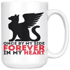 Memorial Cat Mug Once By My Side Forever In My Heart 15oz White Coffee Mugs