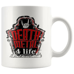 Metal Music Lover Mug Death Metal 4 Life 11oz White Coffee Mugs