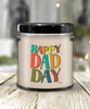 Funny Fathers Day Candle Happy Dad Day 9oz Vanilla Scented Candles Soy Wax