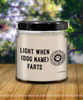 Personalized Dog Candle Light When Custom Dog Name Farts 9oz Vanilla Scented Candles Soy Wax