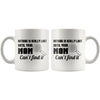 Mom Mug Nothing Is Really Lost Until Your Mom Cant Find It 11oz White Coffee Mugs