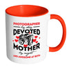 Mom Mug Photographer By Day Devoted Mother By White 11oz Accent Coffee Mugs