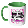 Mom Mug The Best Moms Get Promoted To Be Grandmas White 11oz Accent Coffee Mugs